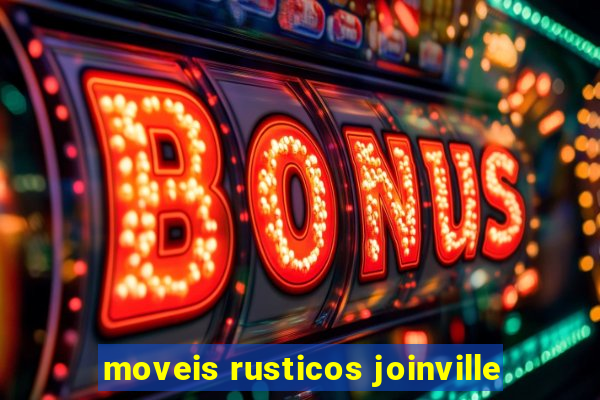 moveis rusticos joinville